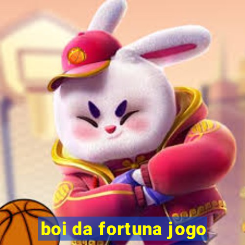 boi da fortuna jogo